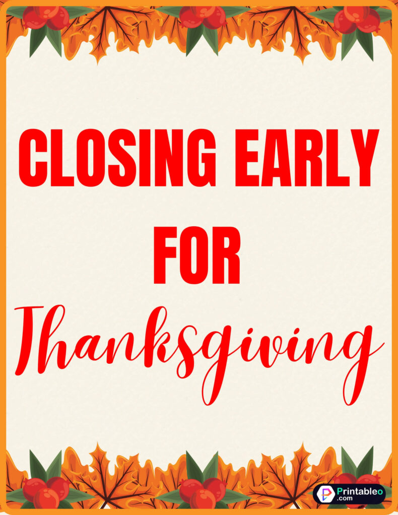 22+closing early sign | printable pdf - printableo